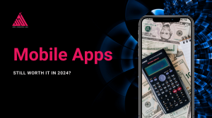 Are Mobile Apps Still Going To Be Profitable in 2024?